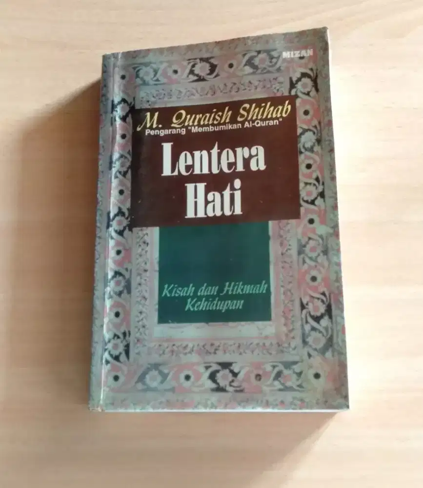 Lentera Hati : Kisah Dan Hikmah Kehidupan