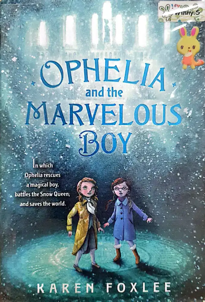 Ophelia and the marvelous boy