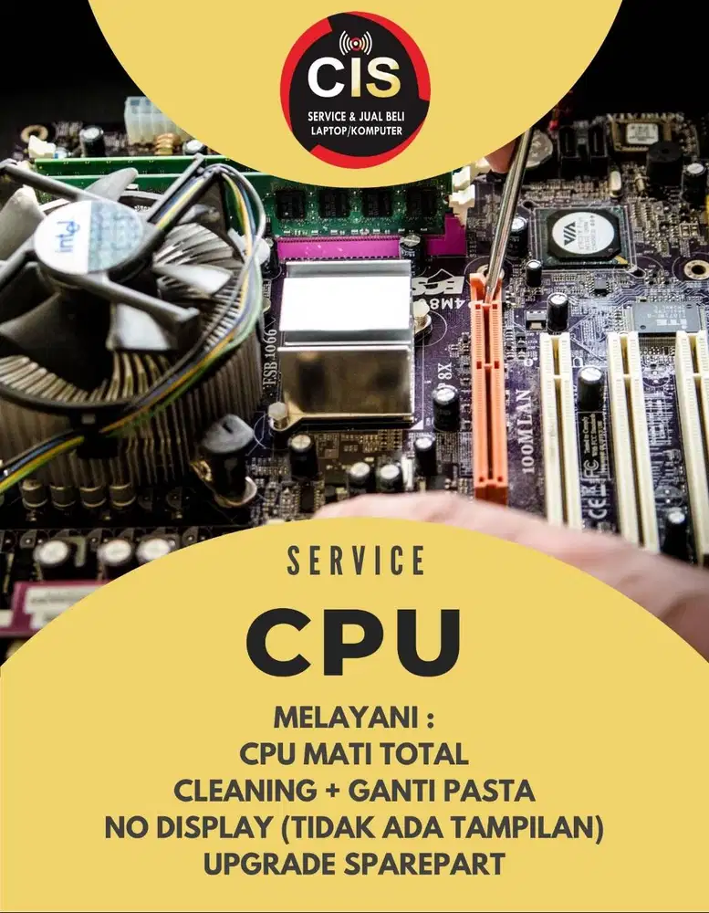 CPU matol, install, ganti hardisk,reset BIOS silahkan tanya harga