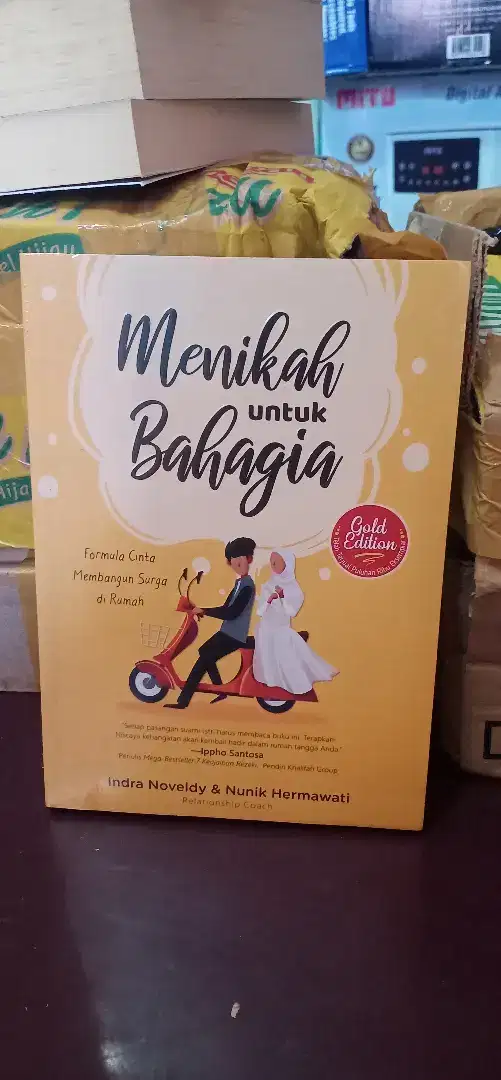 MENIKAH UNTUK BAHAGIA FORMULA CINTA MEMBANGUN SURGA - INDRA NOVELDY