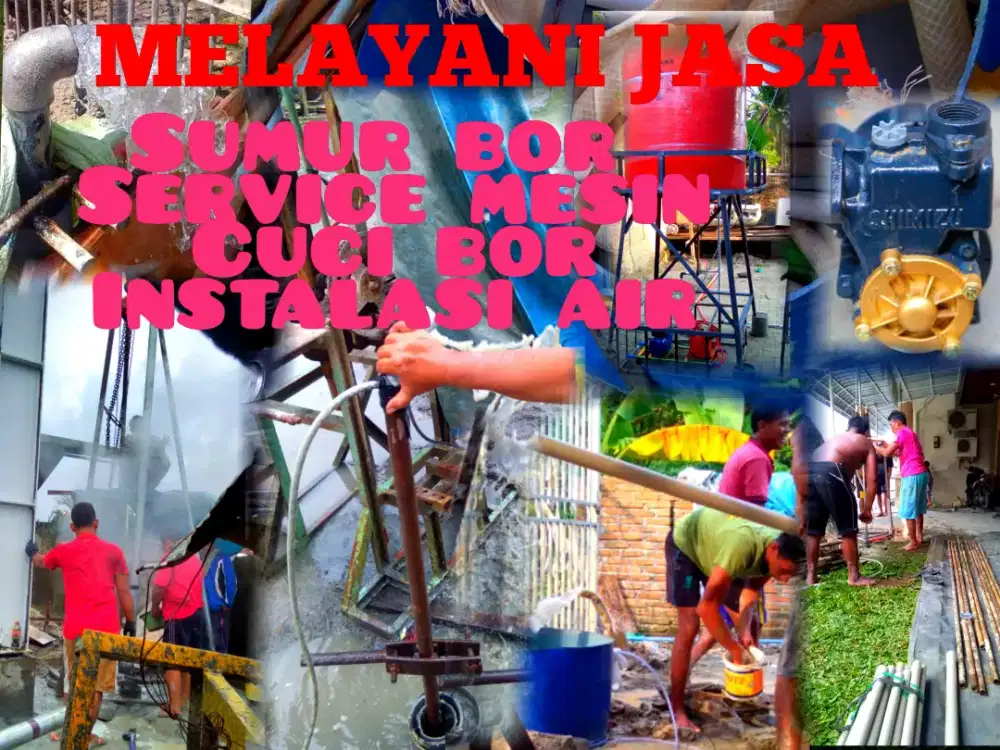 Sumur bor dan service pompa air