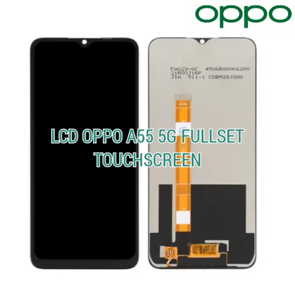 KACA LCD OPP0 a55  FULLSET SIAP PASANG