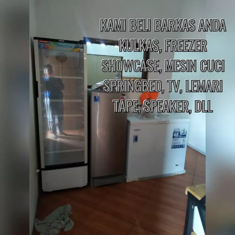 Tawarkan terus Kulkas bekasmu Terima all kondisi
