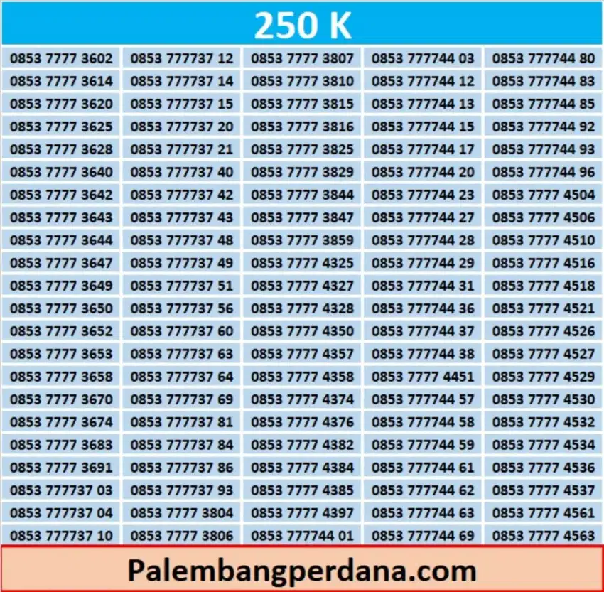 NOMOR CANTIK 250K palembang silahkan di pilih