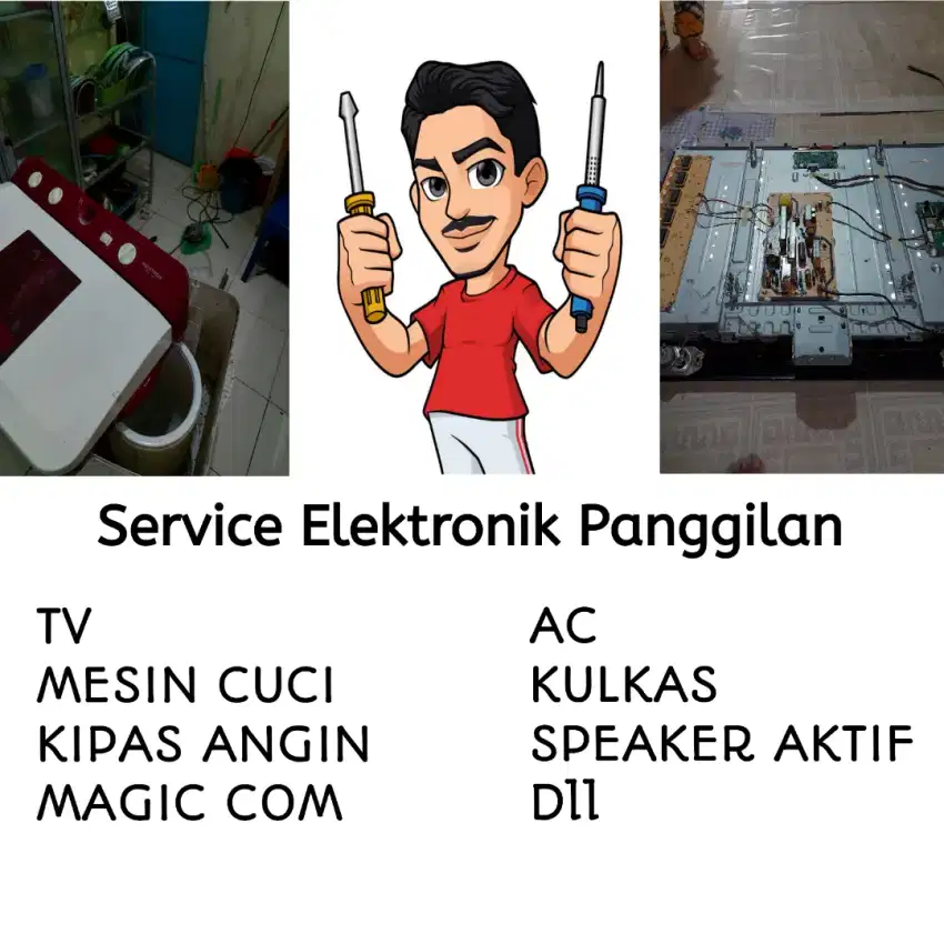 SERVICE/SERVIS TV, MESIN CUCI, KIPAS ANGIN, MAGIC COM DLL