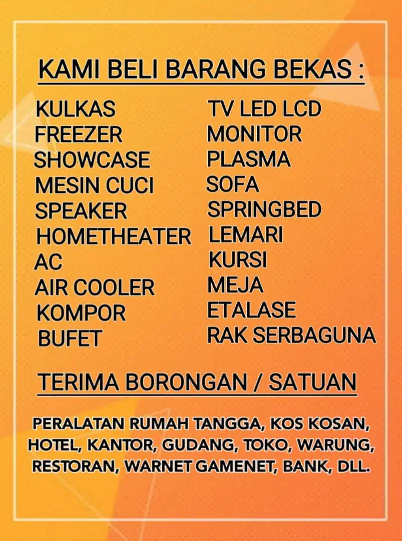 Kami Beli Semua Barang Bekas Kulkas Showcase Freezer TV AC HP Dll