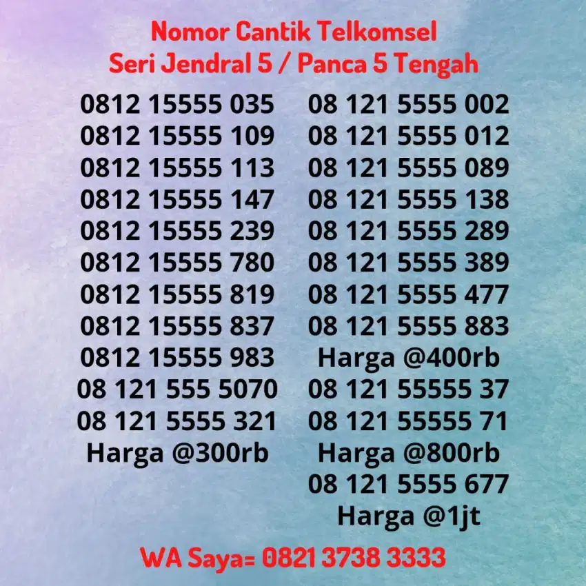 Nomor Cantik Telkomsel Simpati Seri Jendral 5 Kwartet / Panca 5 / 5555