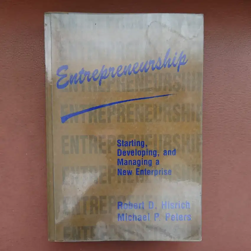 Entrepreneuship (1992, Irwin) - Robert D. Hisrich, Michael P. Peters