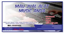 Mau Jual Alat musik Keyboard, Piano, gitar sound dll hubungi kami