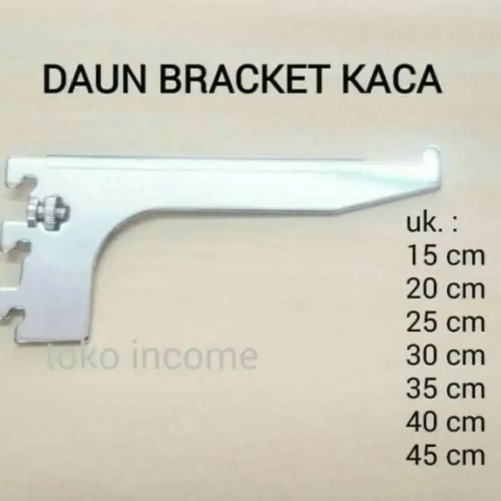 Daun Bracket kaca. Sedia berbagai ukuran.