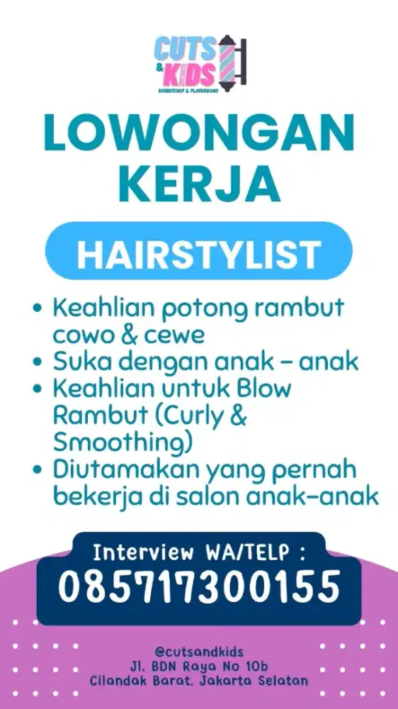 Dicari HairStylist Siap Kerja di Cipete Jakarta Selatan