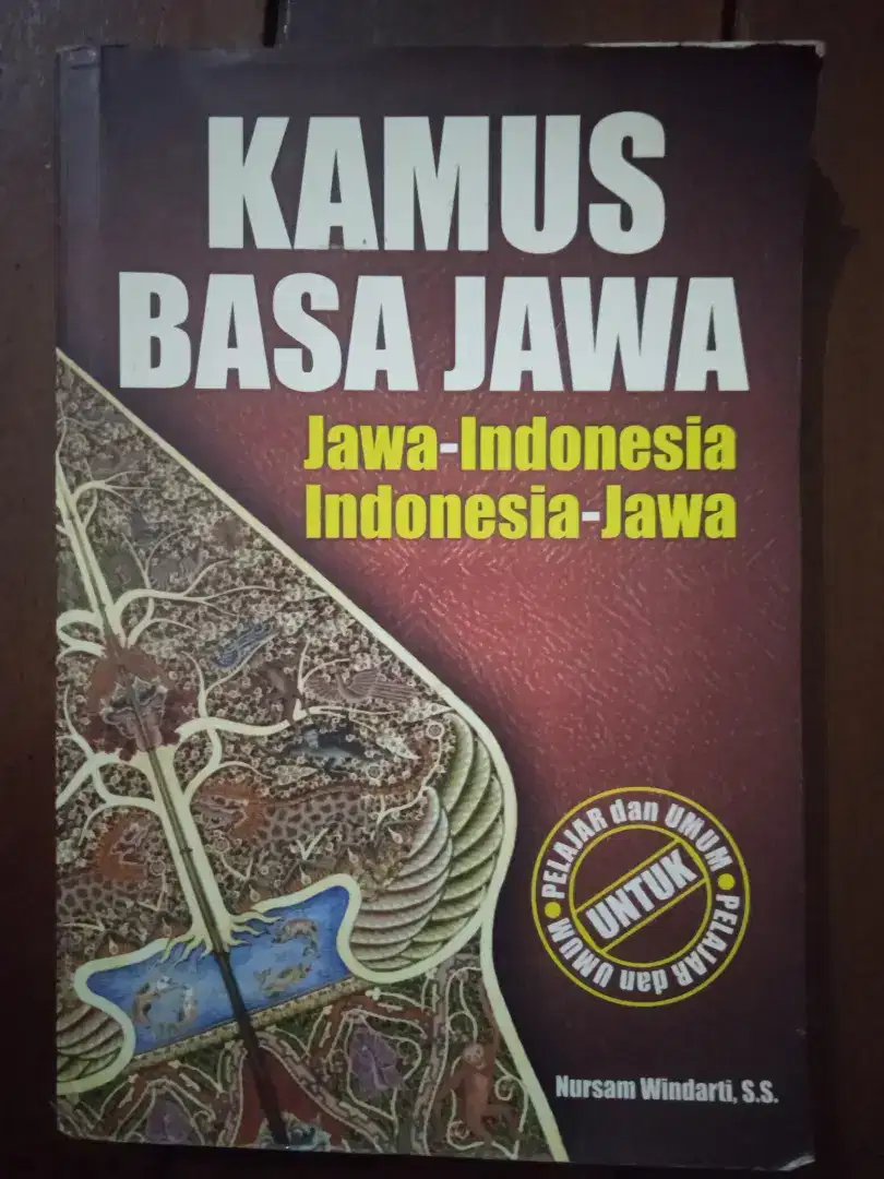 Buku Kamus Basa Jawa ( Jawa-Indonesia / Indonesia-Jawa)