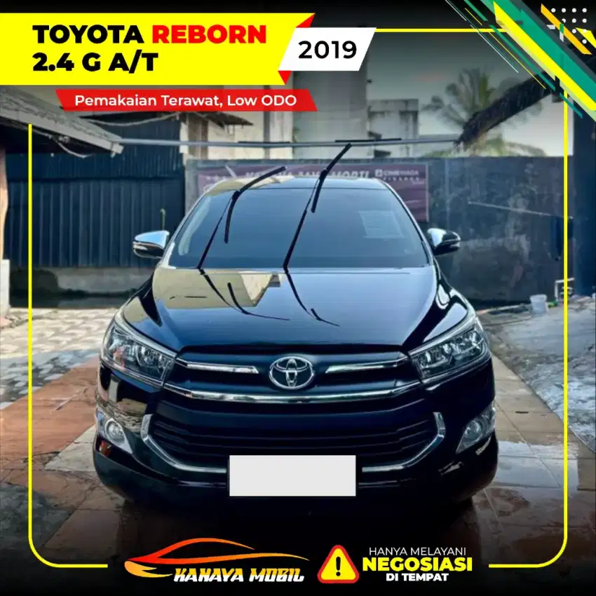 Toyota Reborn  2.4 G AT 2019 Pemakaian Terawat dan Rendah Kilometer