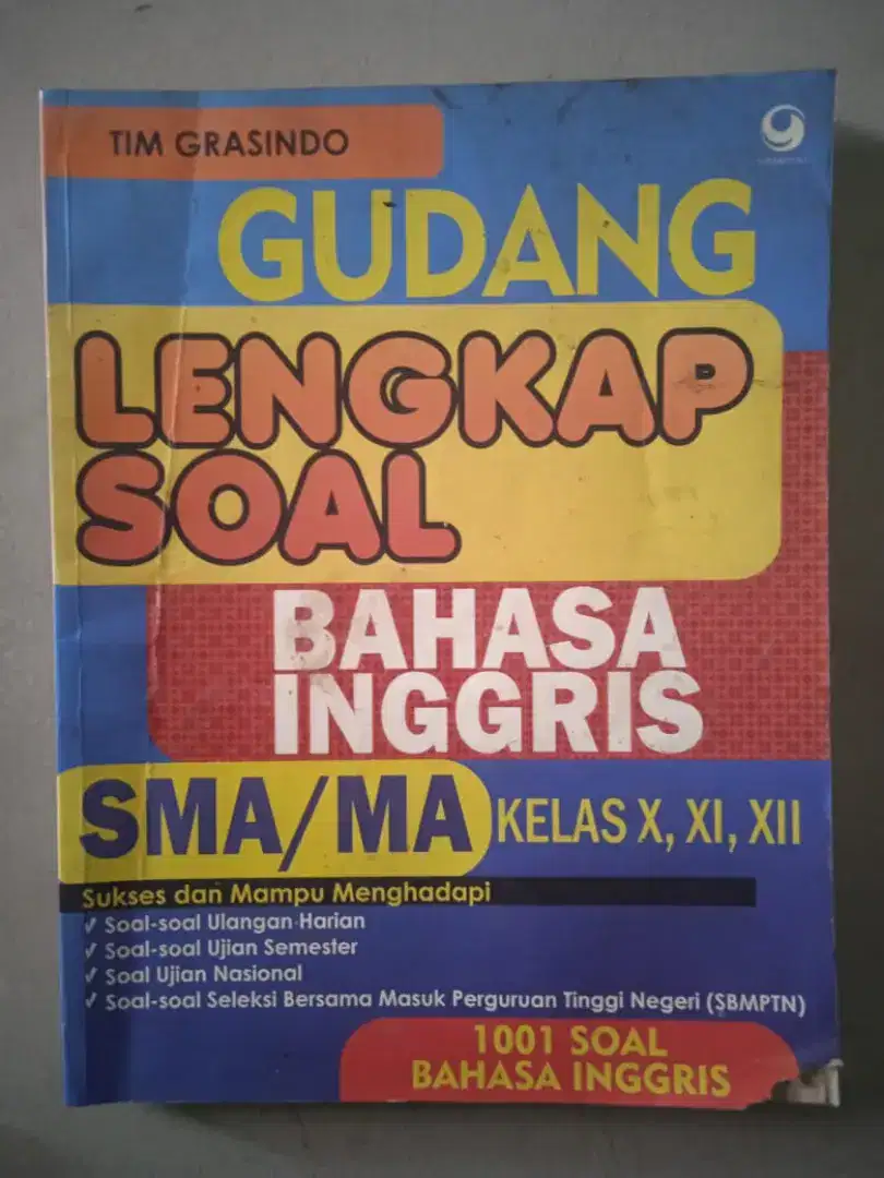 Buku Gudang Lengkap Soal Bahasa Inggris SMA/MA Kelas X, XI, XII