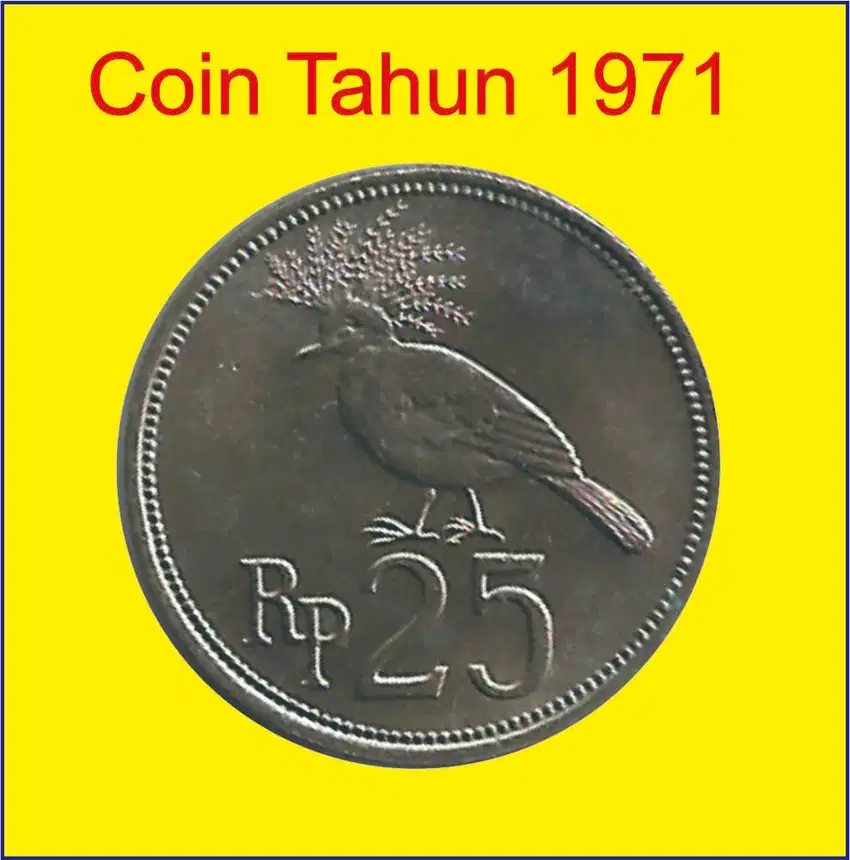 Koin 25 Rp Tahun 1971 B. Merpati Mahkota