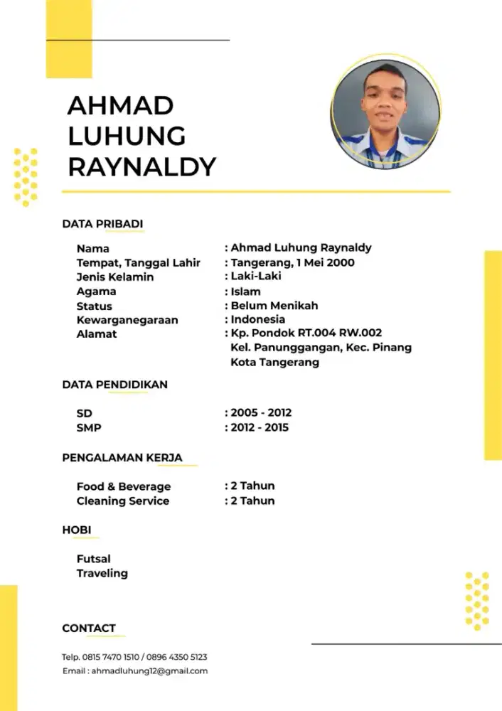 Kerja apaa aja yg penting dapet duit