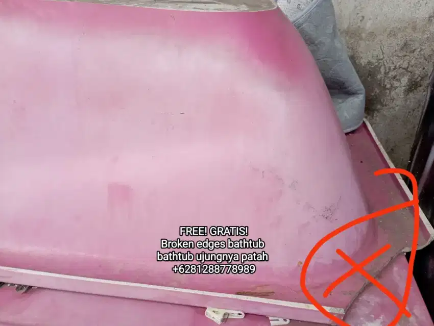 FREE ! GRATIS ! Second hand broke edge bathtub - bekas ujungnya patah