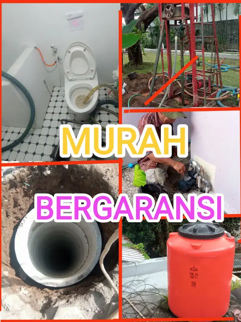 SALURAN MAMPET/SUMUR BOR/SV POMPA AIR/SEDOT WC/KURAS TANDON/MURAH