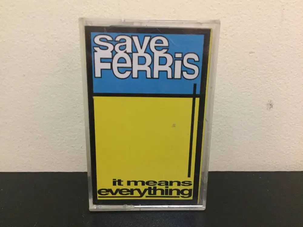 Kaset Pita: Save Ferris, album: It Means Everything