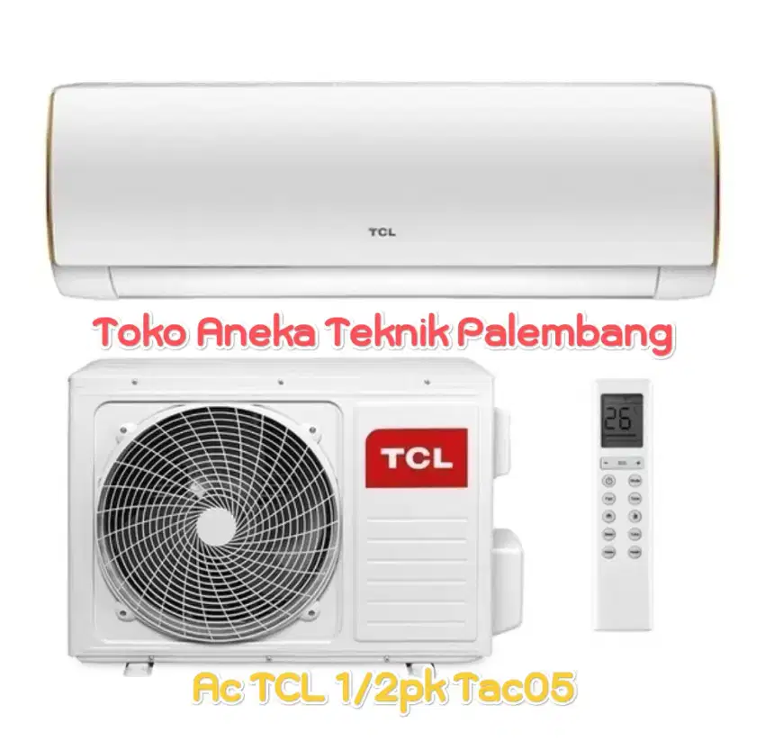 Ready stock ac tcl 1/2pk
