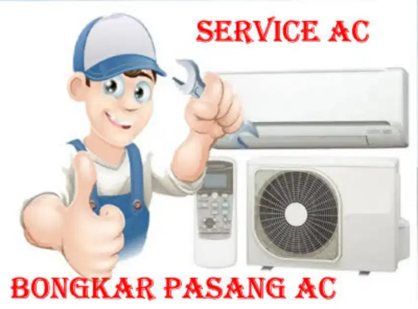 SERVICE AC, CUCI AC, BONGKAR AC, PASANG AC