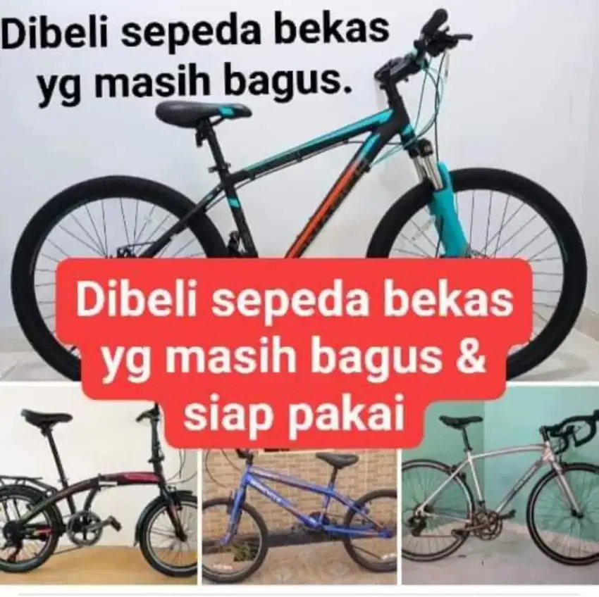 Dibeli /dicari sepeda bekas yg mau dijual tawarkan saya siap ambil