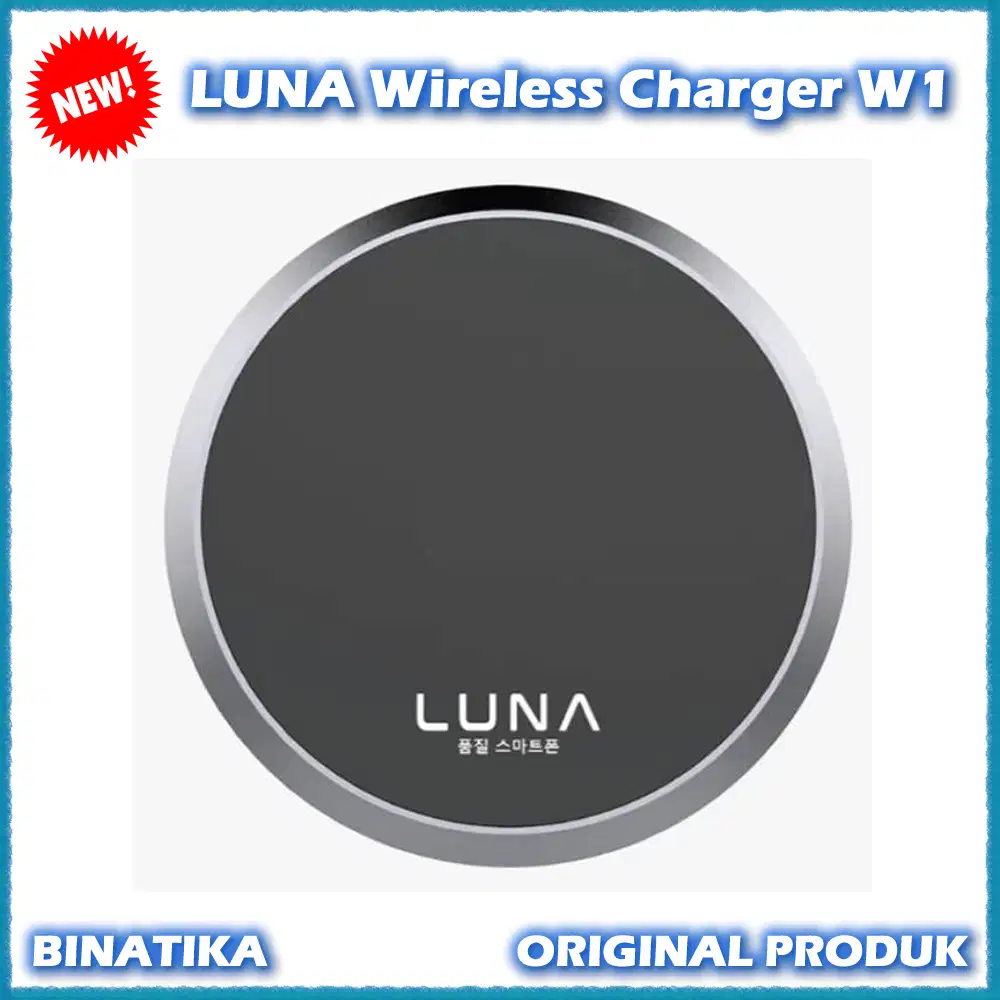 (Baru) Original LUNA Wireless Charger W1 - Binatika Online Shop