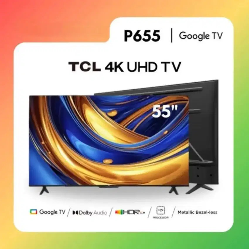 PROMO TERMURAH! CASH & KREDIT  LED TCL 55P655 4K UHD GOOGLE TV