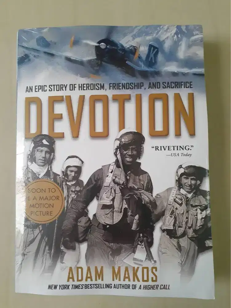 Devotion: An Epic Story of Heroism, Friendship, and Sacrifice