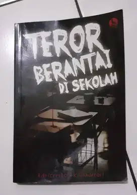 Novel Teror Berantai di Sekolah