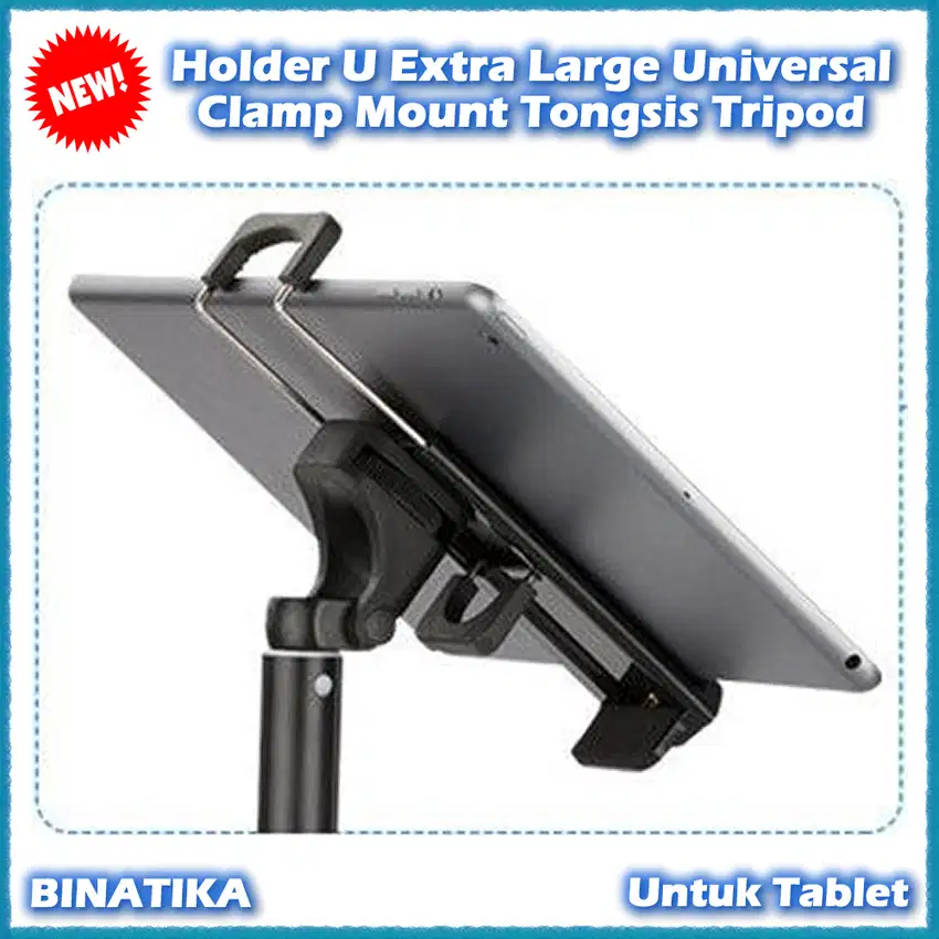 Holder U Extra Large Universal Clamp Mount Tongsis Tripod Untuk Tablet