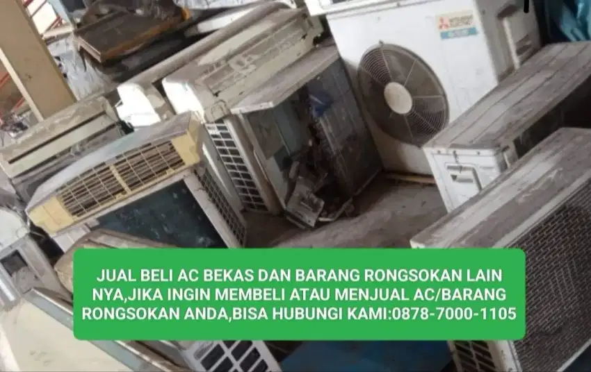 JUAL BELI AC BEKAS DAN BONGKARAN RUMAH ATAU GEDUNG DLL