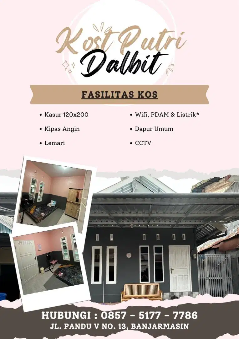 Kost Putri Dalbit, Banjarmasin