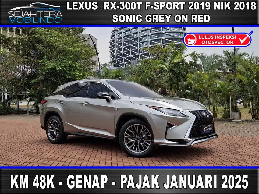 Tdp=80jt km=48 Bunga=5% LEXUS RX300 F Sport 2019 nik 2018 RX 300 SPORT