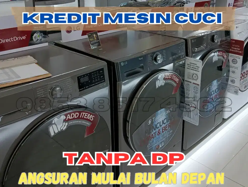 KREDIT MESIN CUCI || TANPA DP || ANGSURAN MULAI BULAN DEPAN