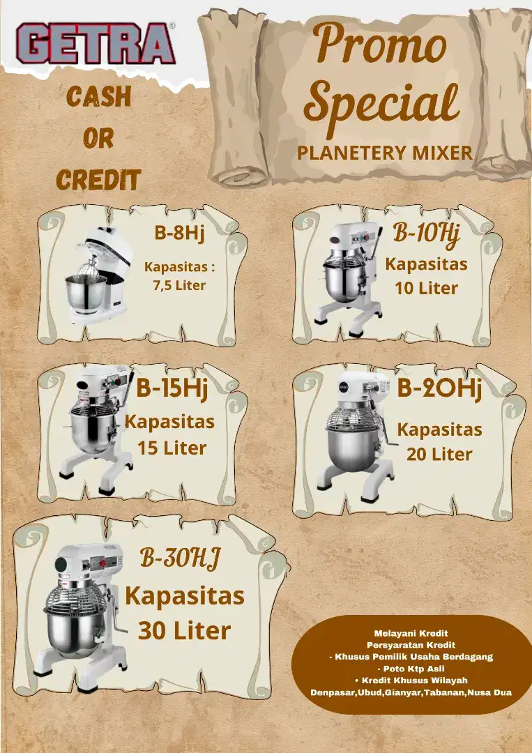 Planetery Mixer Berbagai Type & Ukuran merk Getra ( Cash & Kredit)