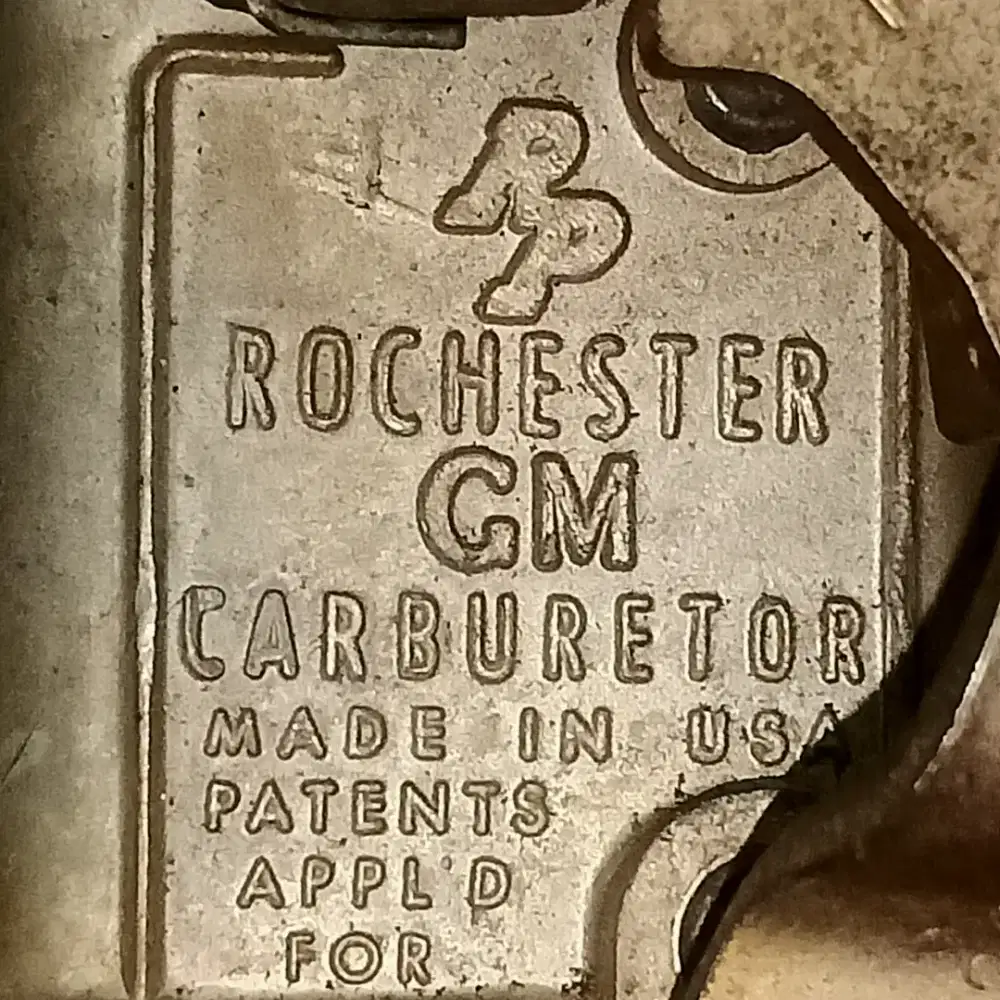 Rp ROCHESTER GM CARBURETOR Made in USA PATENTS APPL D FOR