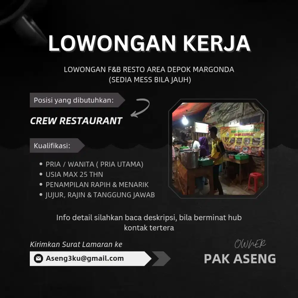 Lowongan F&B Resto (kaki lima) berjualan & masak Depok Margonda