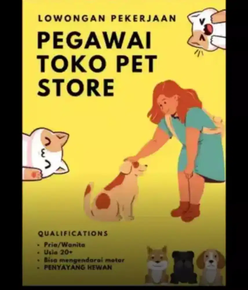DIBUTUHKAN KARYAWAN PET STORE BISA PART TIME JOBS