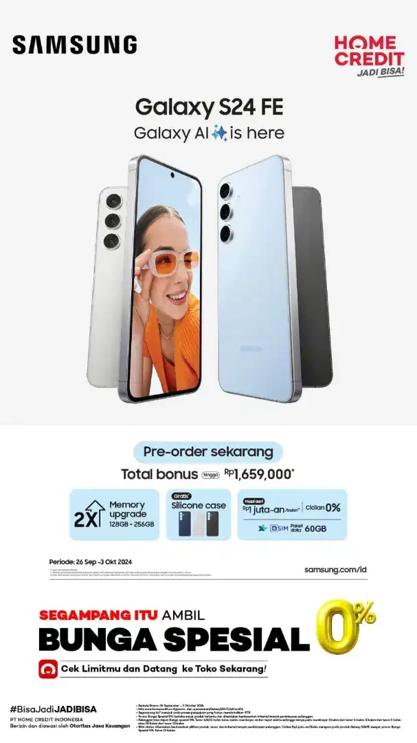 SEGAMPANG ITU PRE-ORDER SAMSUNG S24FE DI HOME CREDIT
(Promo 0% Bunga)