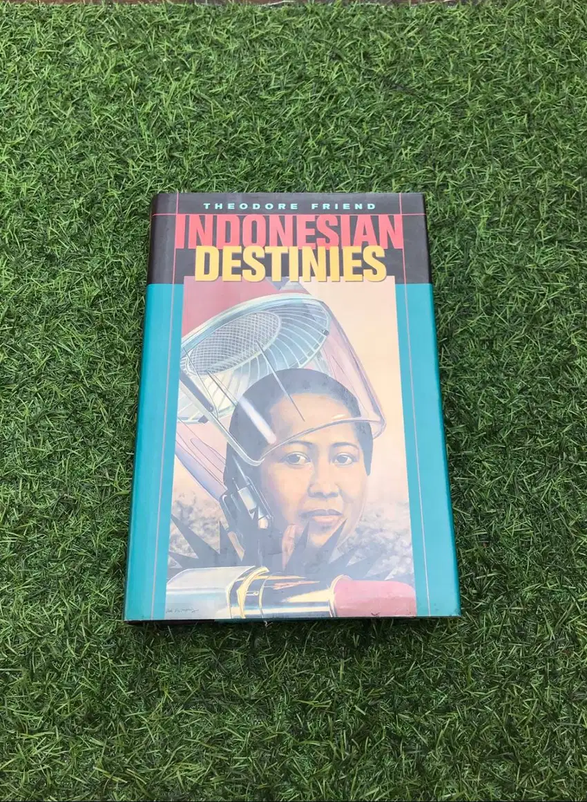 Buku Bacaan/Buku Indonesian Destinies karya Theodore Friend