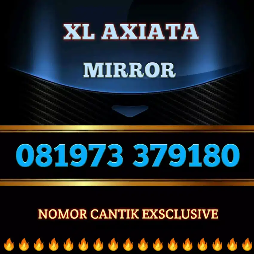 Nomor cantik exsclusive varian Full Mirror perdana spesial XL Axiata