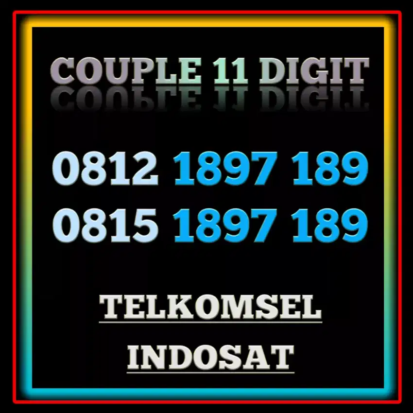 Nomor cantik perdana Couple Exsclusive Telkomsel vs Indosat Hoki 189