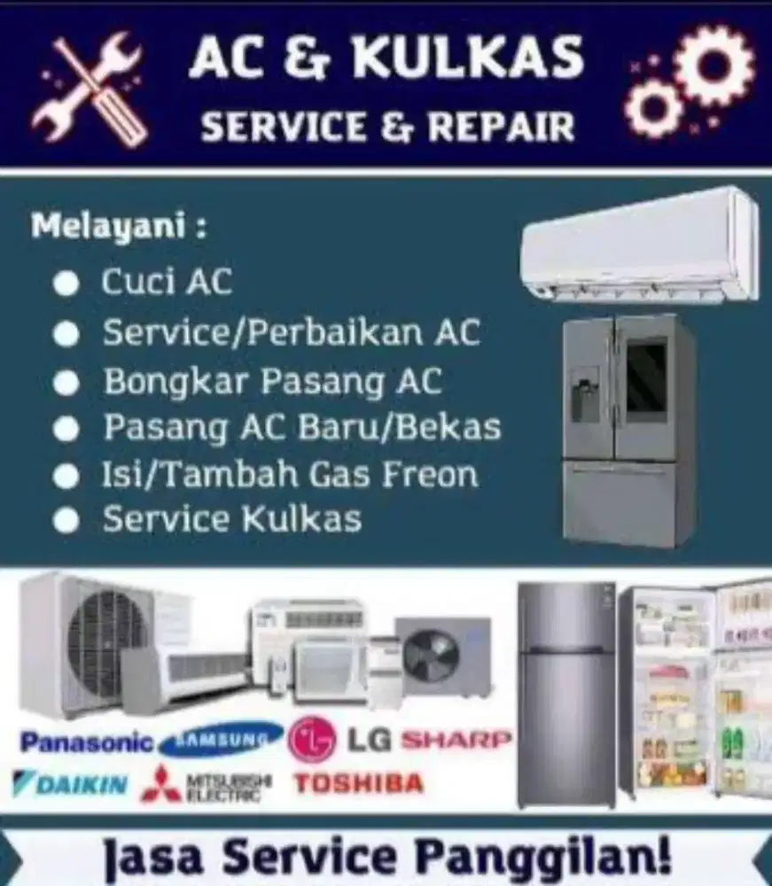 JASA SERVICE / PERBAIKAN (AC, KULKAS, FREEZER, POMPA AIR , PIPA LEDENG
