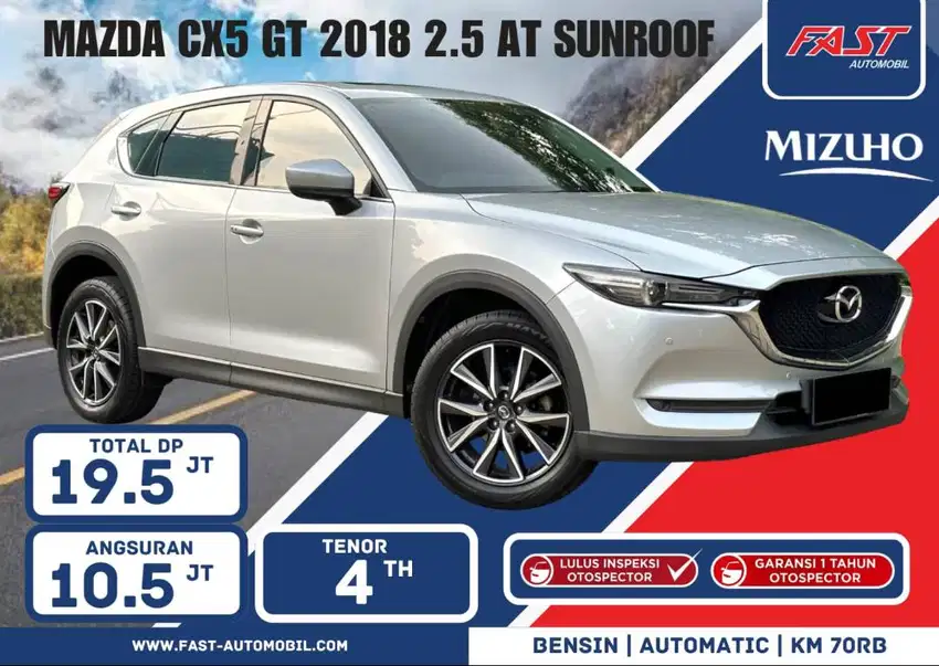 DP 19JT MAZDA CX5 GT 2018 2.5 AT SUNROOF KM.70RB & PAJAK PANJANG #F2ST