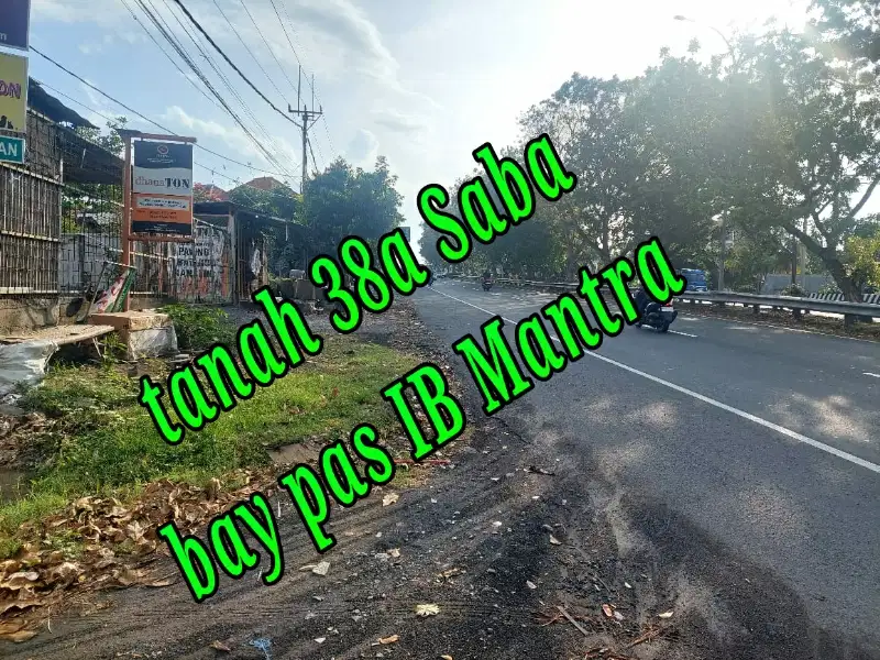 Dijual Tanah  dkt Jln Bay Pas IB Mantra Saba Bal