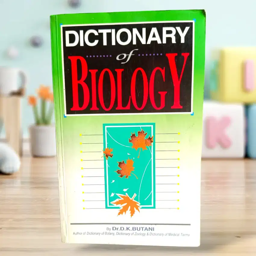 BUKU DICTIONARY OF BIOLOGY-DR D. K. NURANI PRELOVED