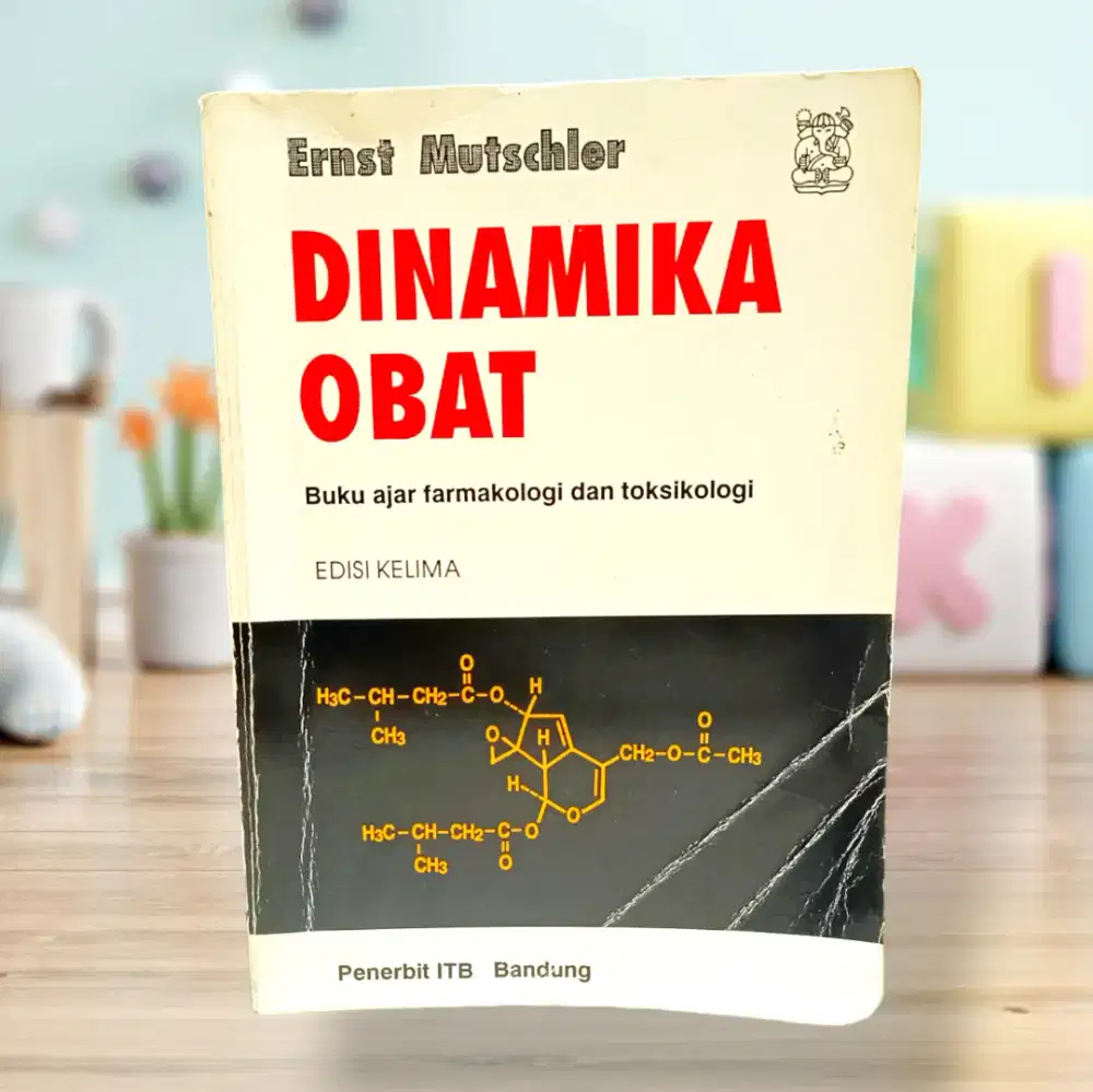 BUKU DINAMIKA OBAT-BUKU AJAR FARMAKOLOGI & TOKSIKOLOGI  EDISI KELIMΑ