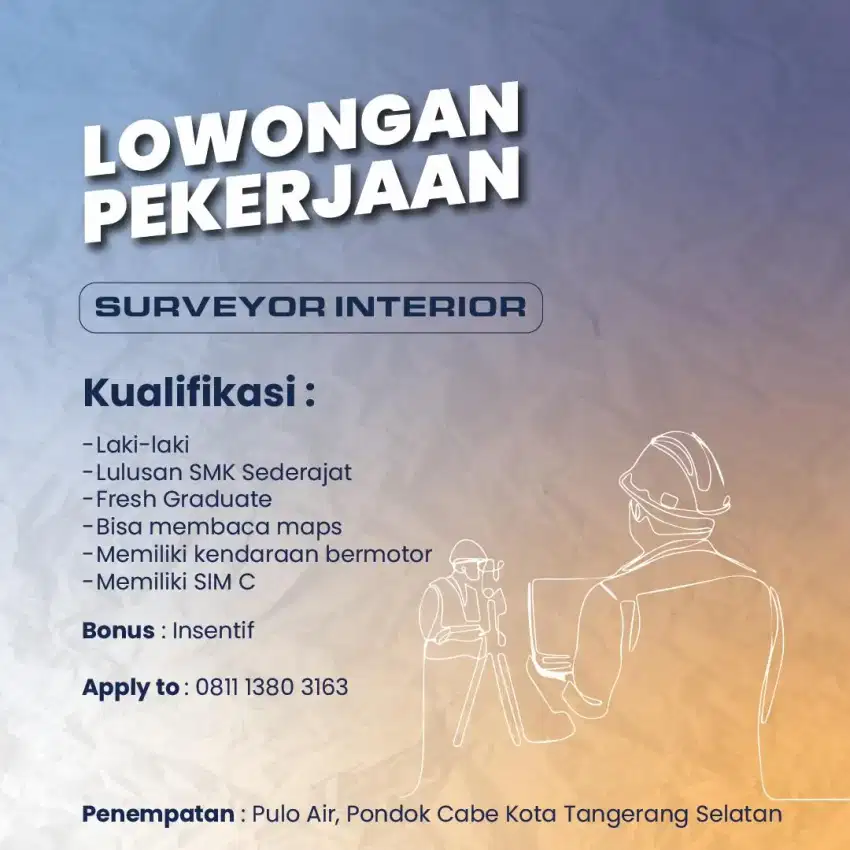 DIBUTUHKAN SEGERA SURVEYOR FURNITURE DAN INTERIOR