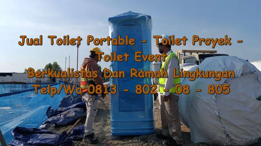 Toilet Portable, Toilet Event,Toilet Proyek – WC Umum  Stok Banyak Sia